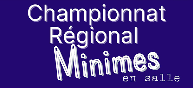 Championnat régional minimes en salle accueil